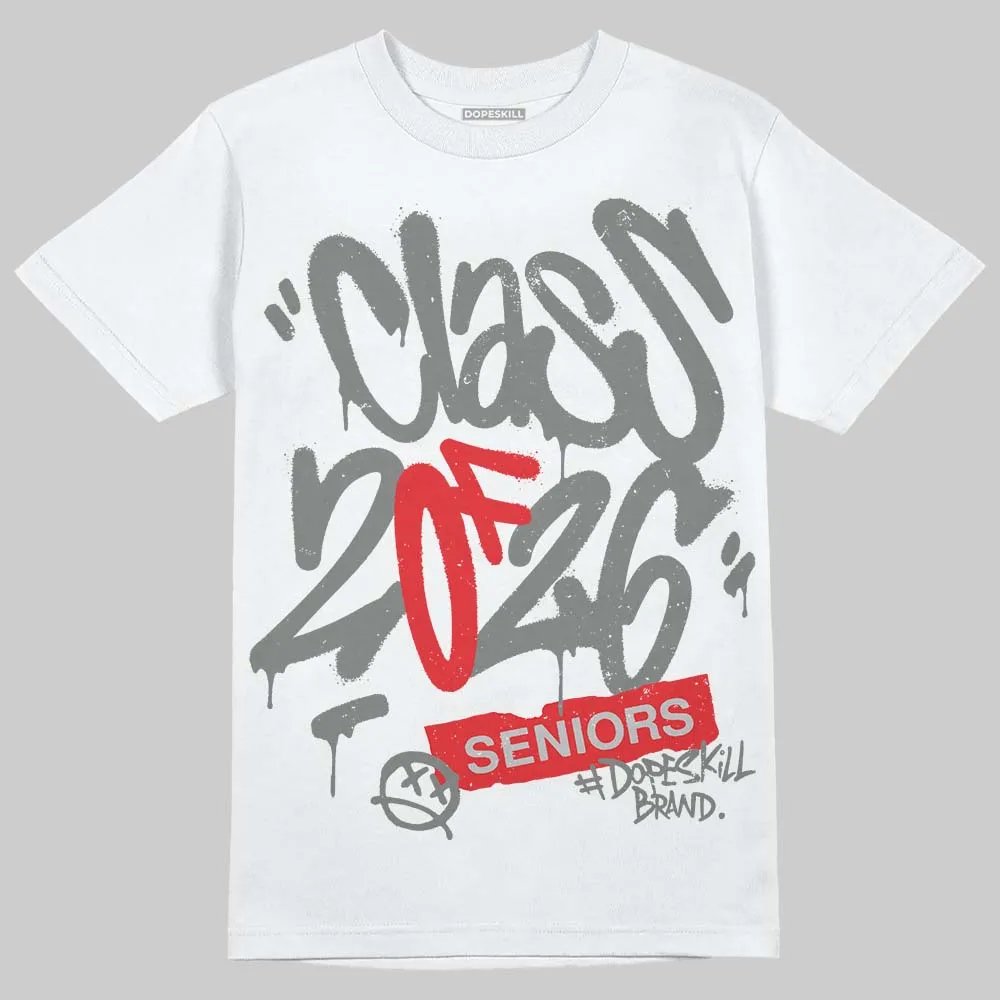 Grey Collection DopeSkill T-Shirt Class of 2026 Graphic sold by DopeSkill