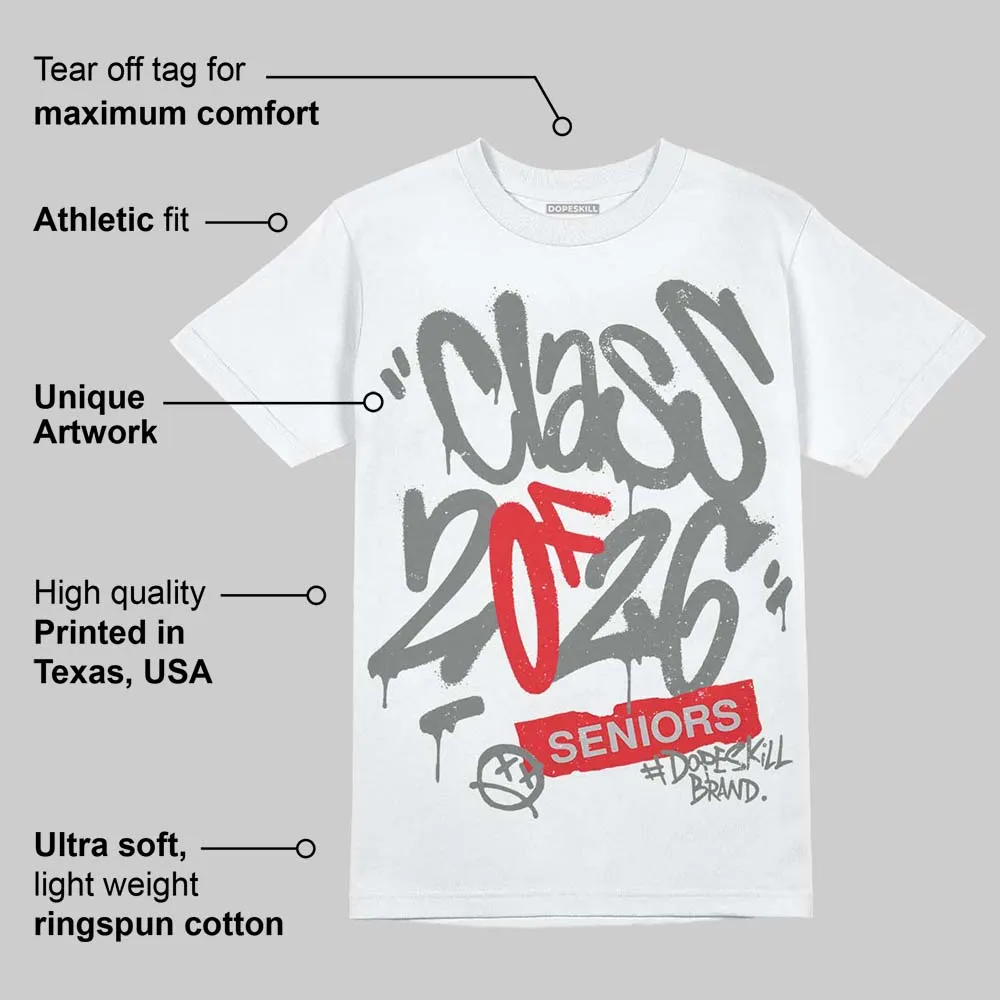 Grey Collection DopeSkill T-Shirt Class of 2026 Graphic sold by DopeSkill product image thumbnail 4