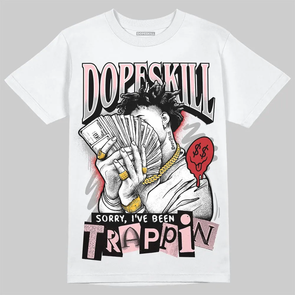 Gel-Nimbus 10.1 Strawberry DopeSkill T-Shirt Sorry I've Been Trappin Graphic sold by DopeSkill product image thumbnail 2
