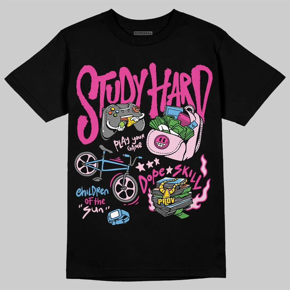 Pink Collection DopeSkill T-Shirt Study Hard Graphic sold by DopeSkill product image thumbnail 2