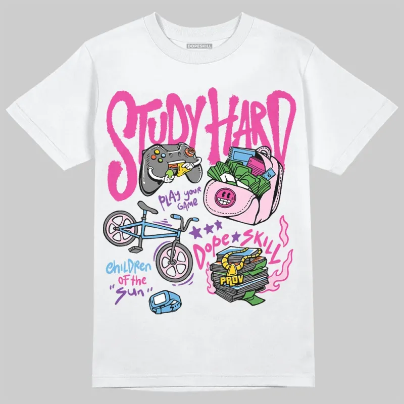 Pink Collection DopeSkill T-Shirt Study Hard Graphic sold by DopeSkill