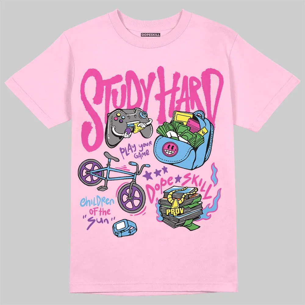 Pink Collection DopeSkill T-Shirt Study Hard Graphic sold by DopeSkill product image thumbnail 3