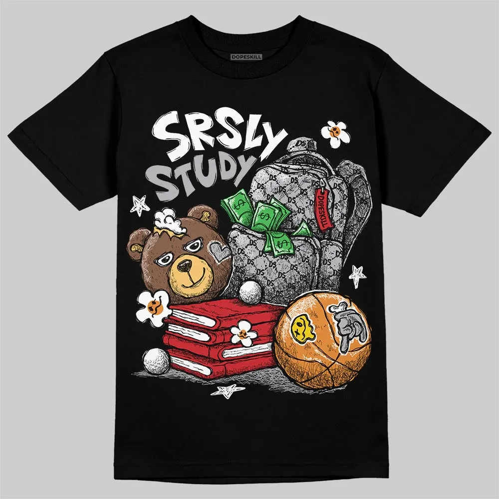 White Cement 4s DopeSkill T-Shirt SRSLY Study Graphic sold by DopeSkill product image thumbnail 2