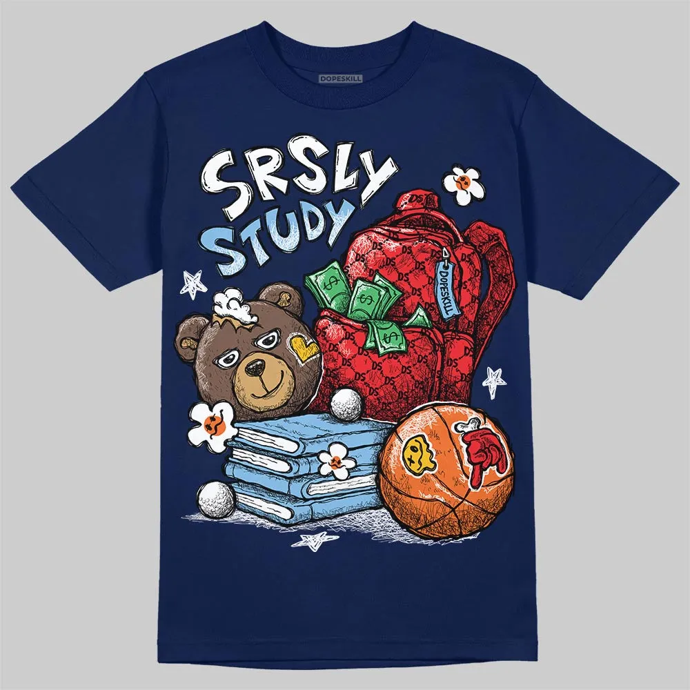 University Blue Collection DopeSkill T-Shirt SRSLY Study Graphic sold by DopeSkill product image thumbnail 4