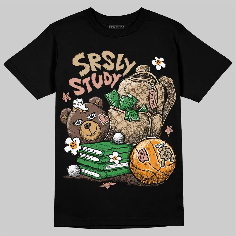 TAN Collection DopeSkill T-Shirt SRSLY Study Graphic sold by DopeSkill