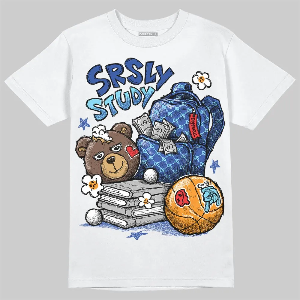 Royal Blue Collection DopeSkill T-Shirt SRSLY Study Graphic sold by DopeSkill