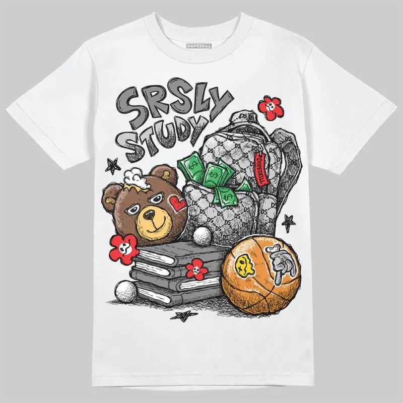 Grey Collection DopeSkill T-Shirt SRSLY Study Graphic sold by DopeSkill