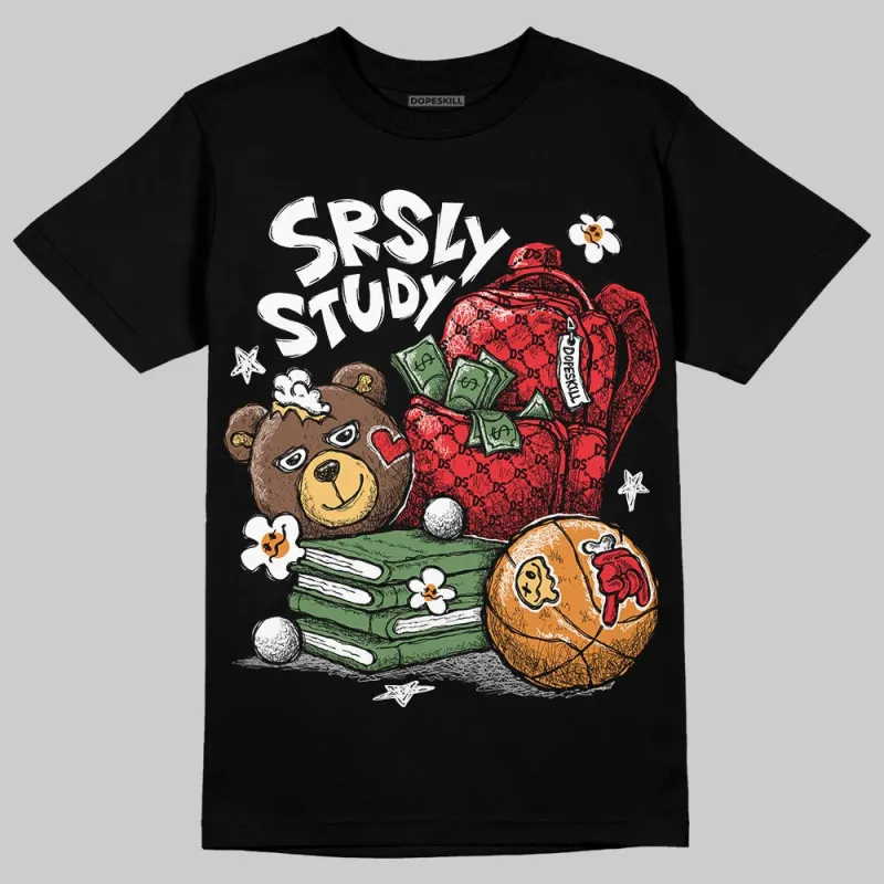 Black and White Collection DopeSkill T-Shirt SRSLY Study Graphic sold by DopeSkill