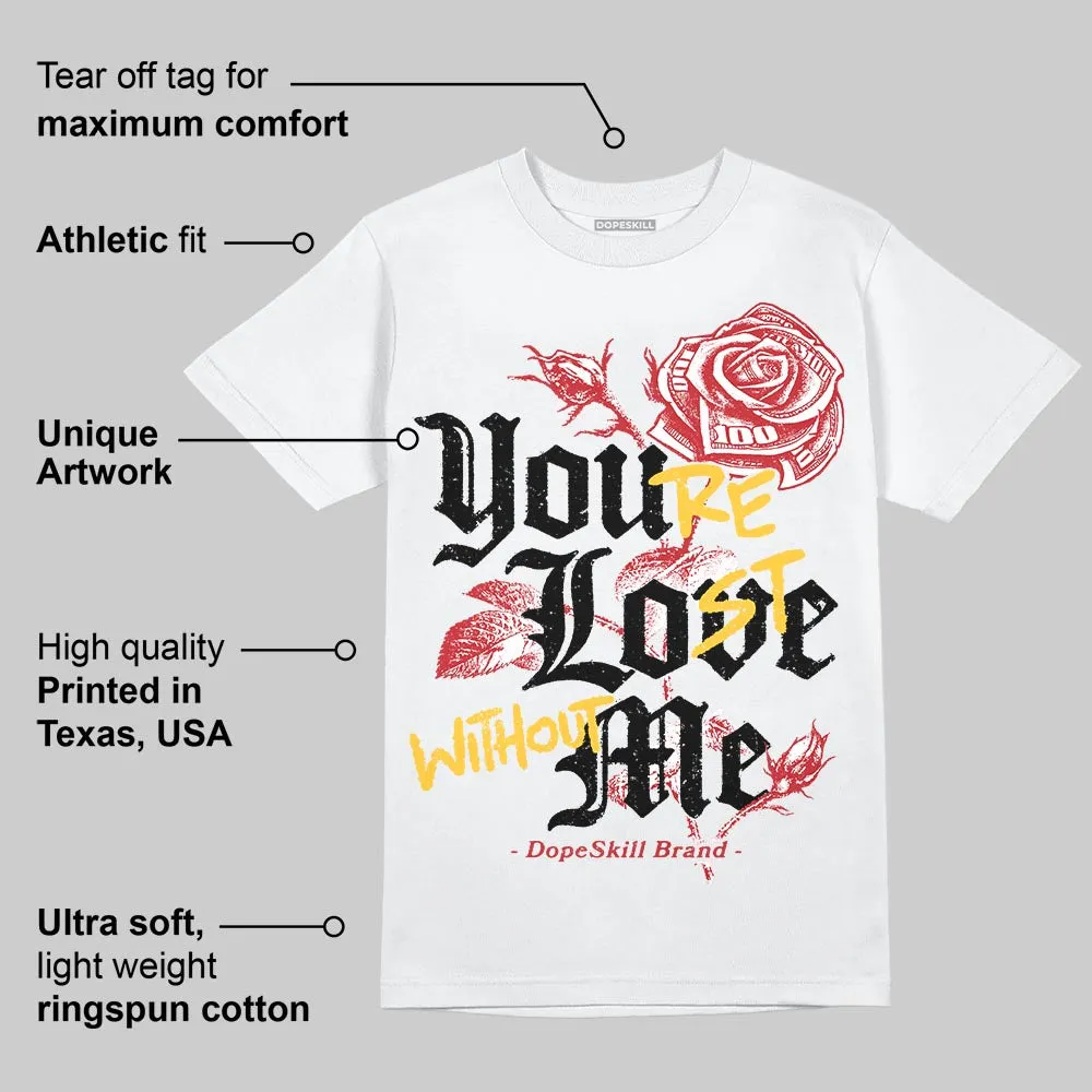 Ferrari 14s DopeSkill T-Shirt You’re Lost Without Me Graphic sold by DopeSkill product image thumbnail 3