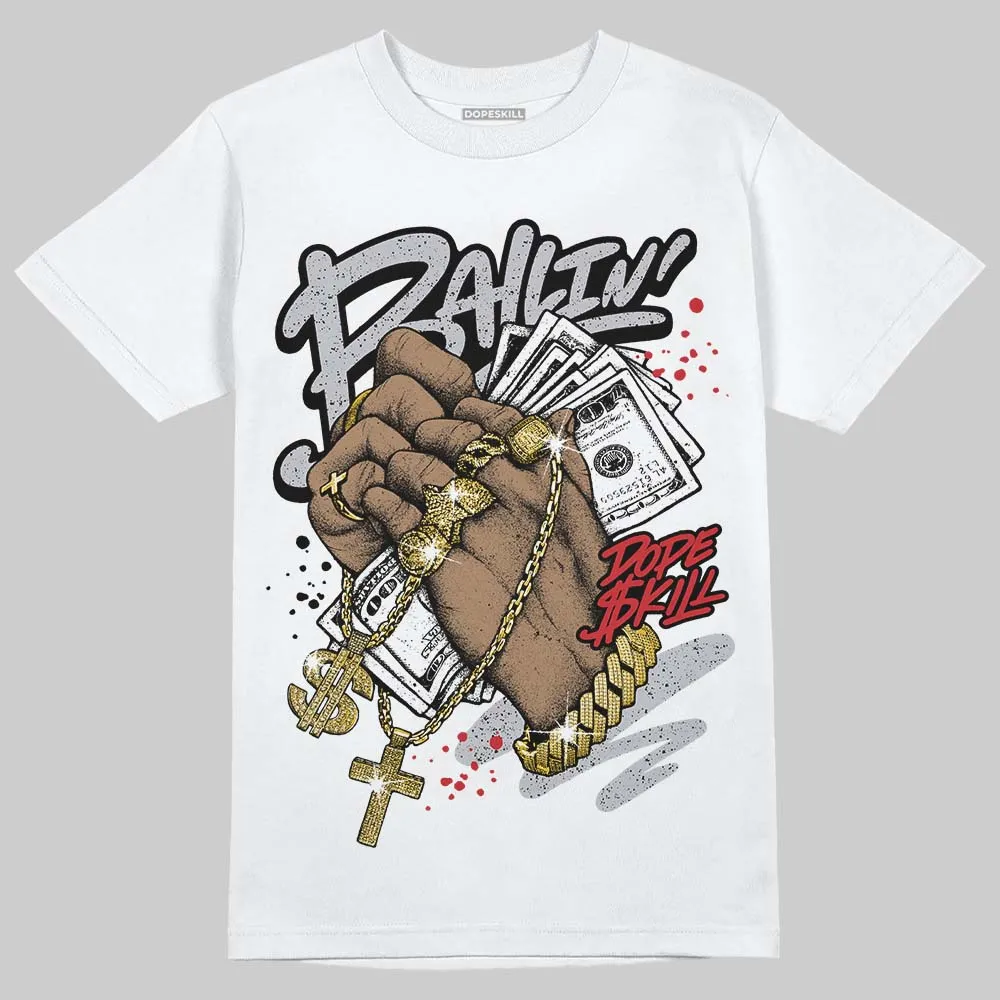 White Cement 4s DopeSkill T-Shirt Always Ballin' Graphic sold by DopeSkill