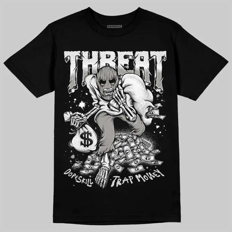 Pure Money 3s DopeSkill T-Shirt Threat Graphic sold by DopeSkill