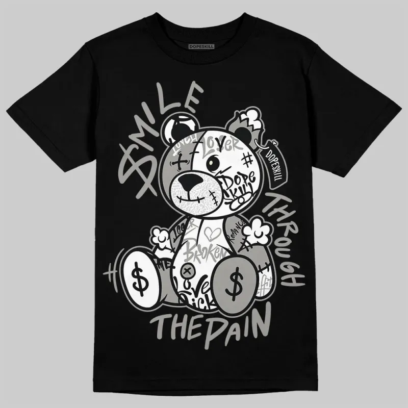 Pure Money 3s DopeSkill T-Shirt Smile Through The Pain Graphic sold by DopeSkill