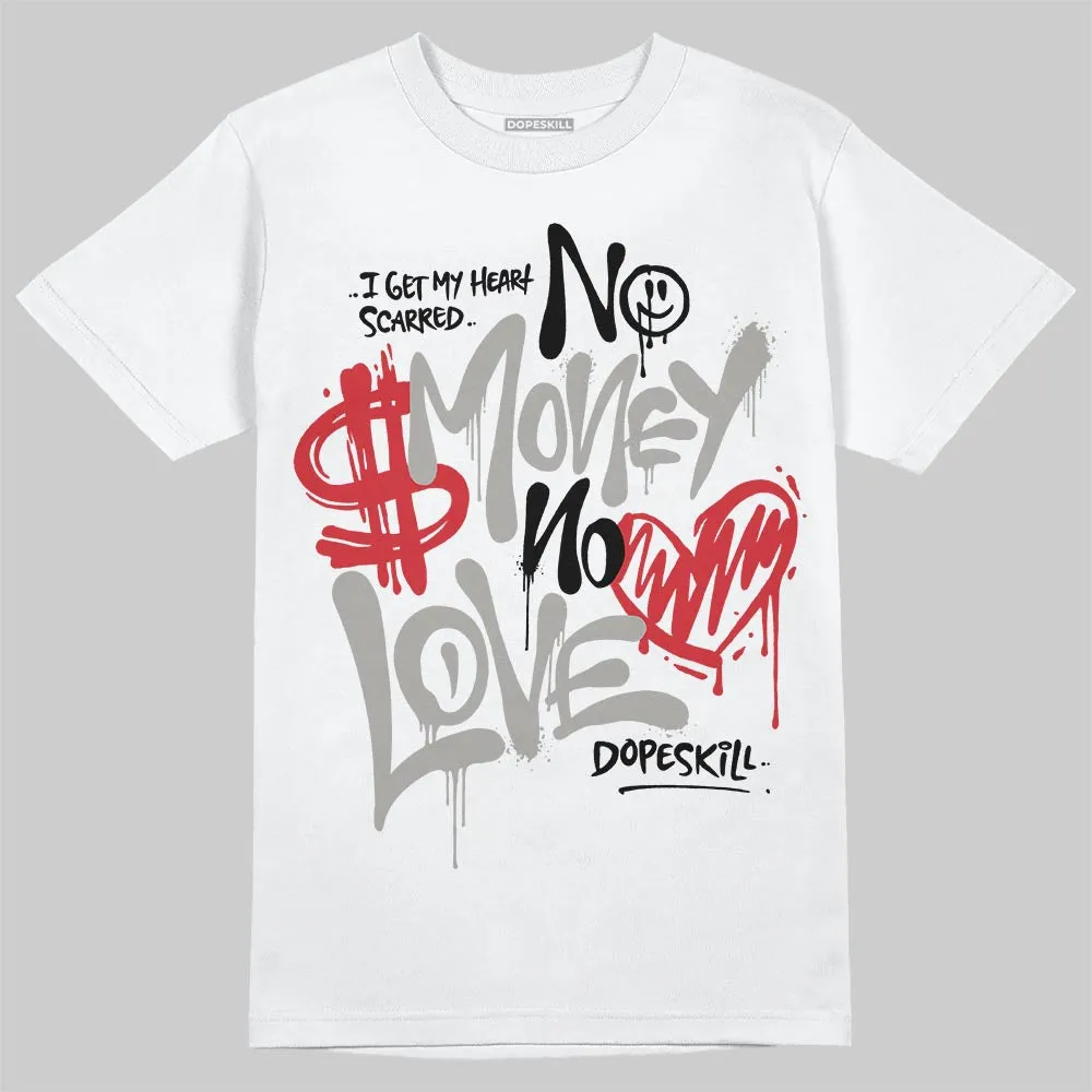 Pure Money 3s DopeSkill T-Shirt No Money No Love Typo Graphic sold by DopeSkill product image thumbnail 2