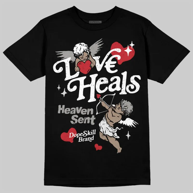 Pure Money 3s DopeSkill T-Shirt New Love Heals Graphic sold by DopeSkill