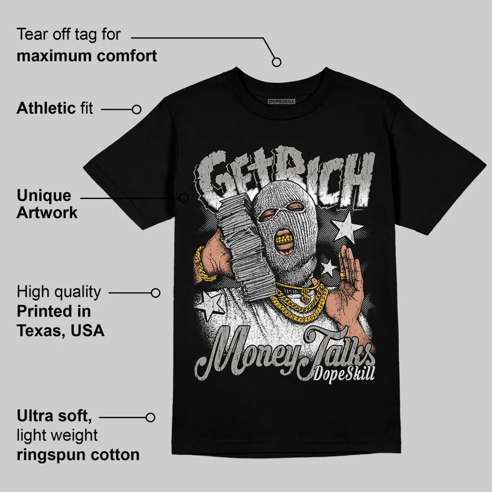 Pure Money 3s DopeSkill T-Shirt Get Rich Graphic sold by DopeSkill product image thumbnail 3