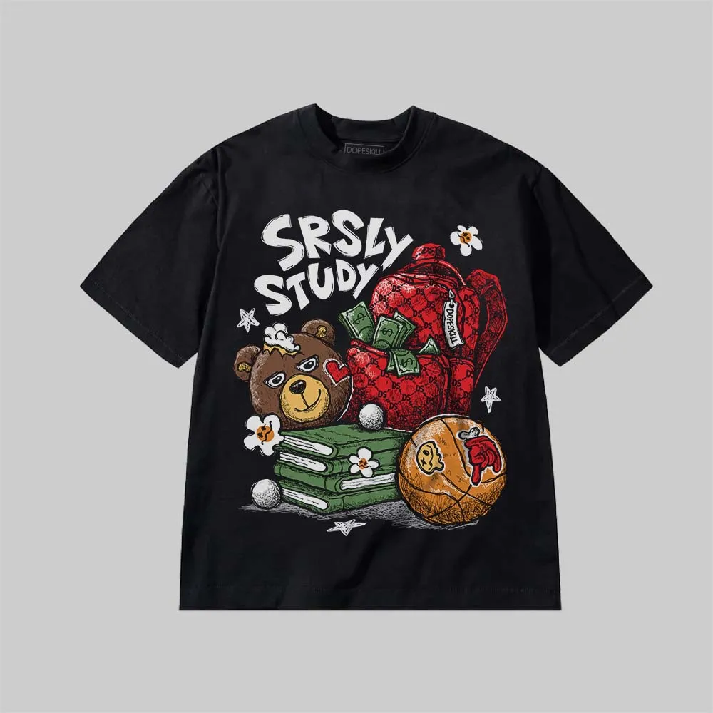 SRSLY Study DopeSkill Premium T-shirt sold by DopeSkill product image thumbnail 2