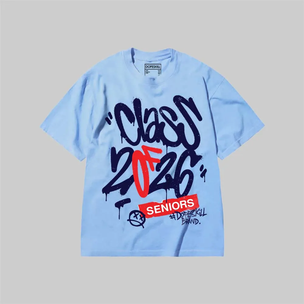 Class of 2026 DopeSkill Premium T-shirt sold by DopeSkill product image thumbnail 3