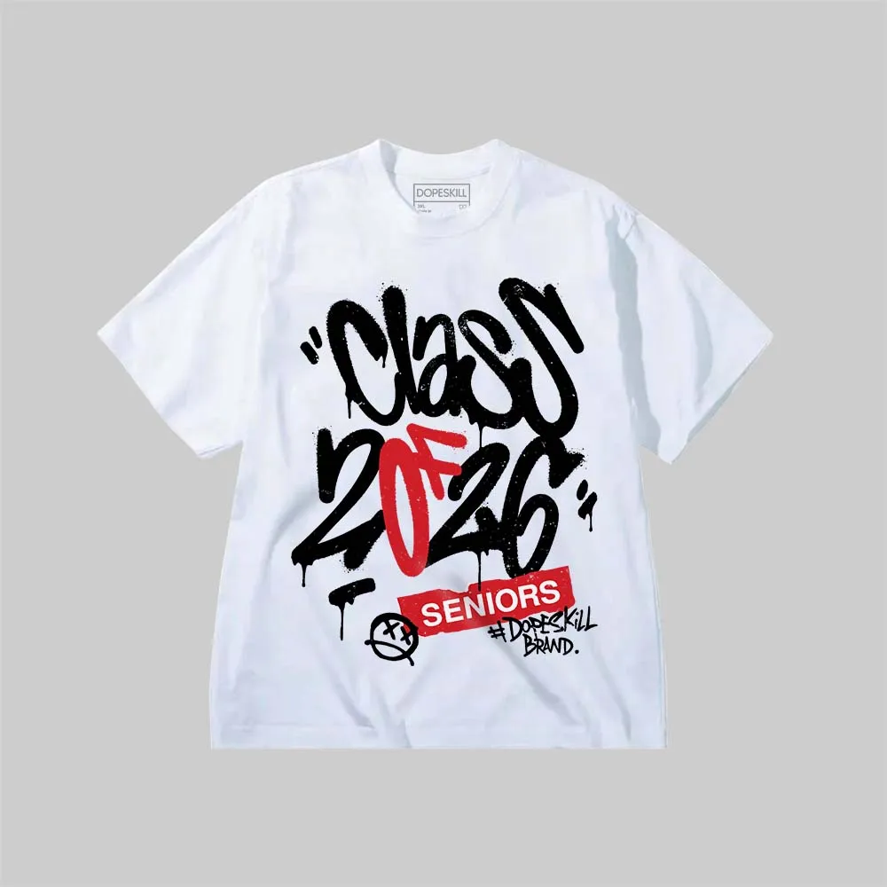 Class of 2026 DopeSkill Premium T-shirt sold by DopeSkill