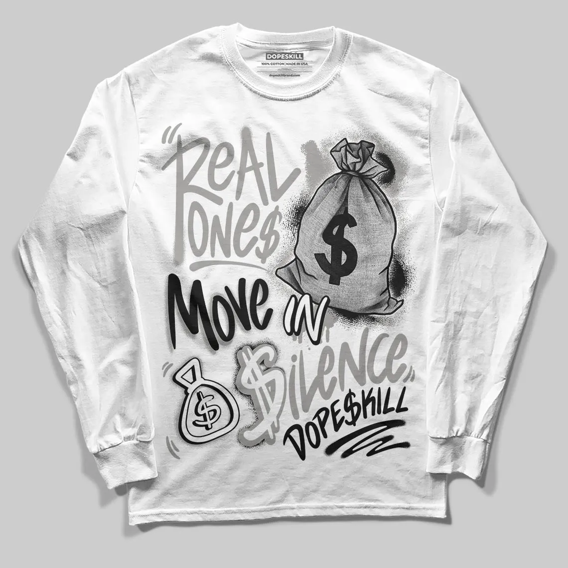 Pure Money 3s DopeSkill Long Sleeve T-Shirt Real Ones Move In Silence Graphic sold by DopeSkill product image thumbnail 2