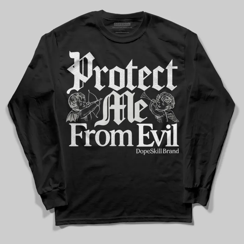 Pure Money 3s DopeSkill Long Sleeve T-Shirt Protect Me From Evil Graphic sold by DopeSkill