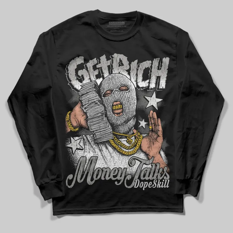 Pure Money 3s DopeSkill Long Sleeve T-Shirt Get Rich Graphic sold by DopeSkill