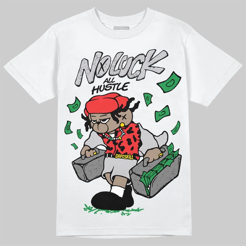 Grey Collection DopeSkill T-Shirt No Luck, All Hustle Graphic sold by DopeSkill