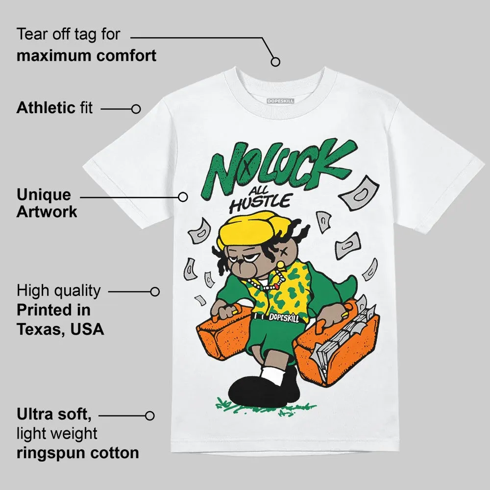 Green Collection DopeSkill T-Shirt No Luck, All Hustle Graphic sold by DopeSkill product image thumbnail 4