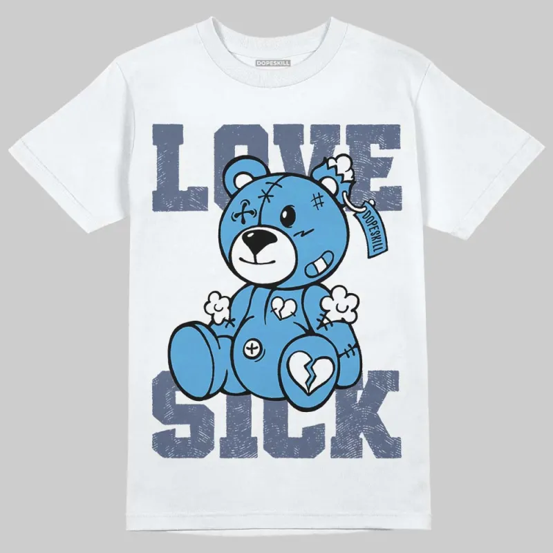 Diffused Blue 11s DopeSkill T-Shirt Love Sick Graphic sold by DopeSkill