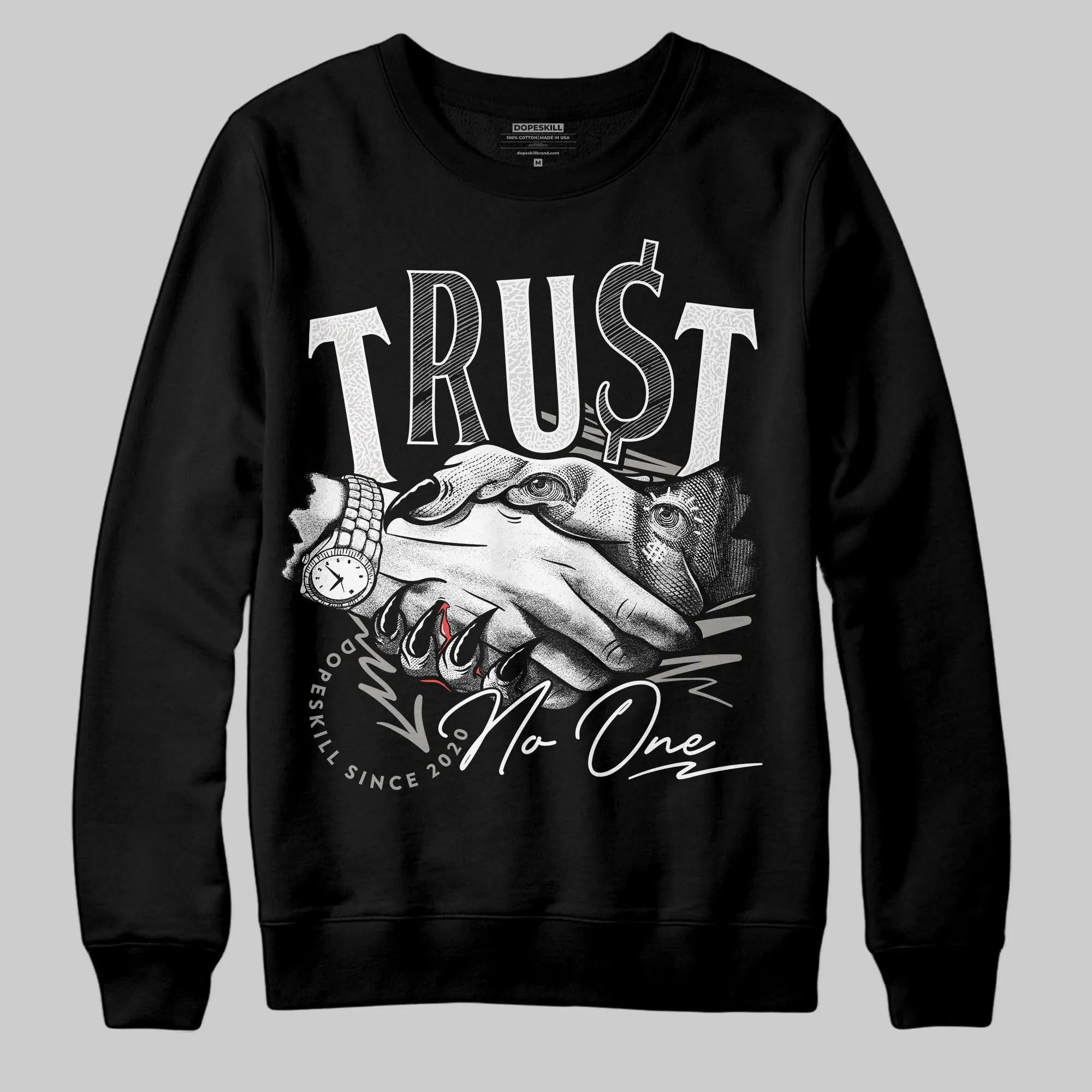 Pure Money 3s DopeSkill Sweatshirt Trust No One Graphic sold by DopeSkill