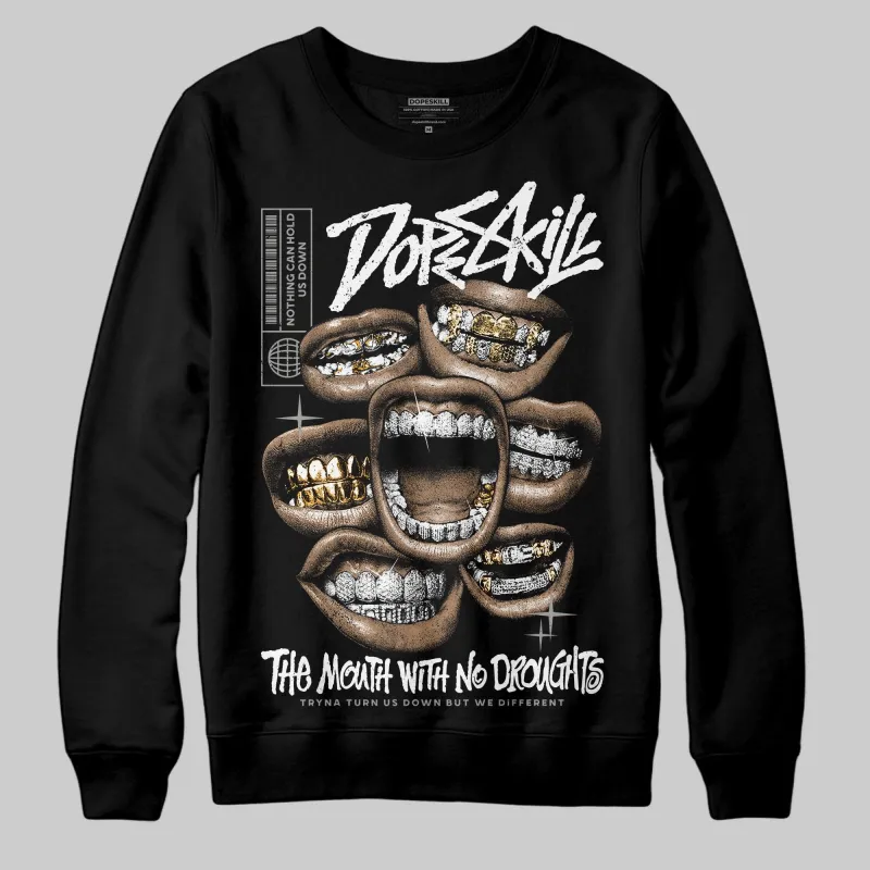 Pure Money 3s DopeSkill Sweatshirt The Mouth With No Droughts Graphic sold by DopeSkill