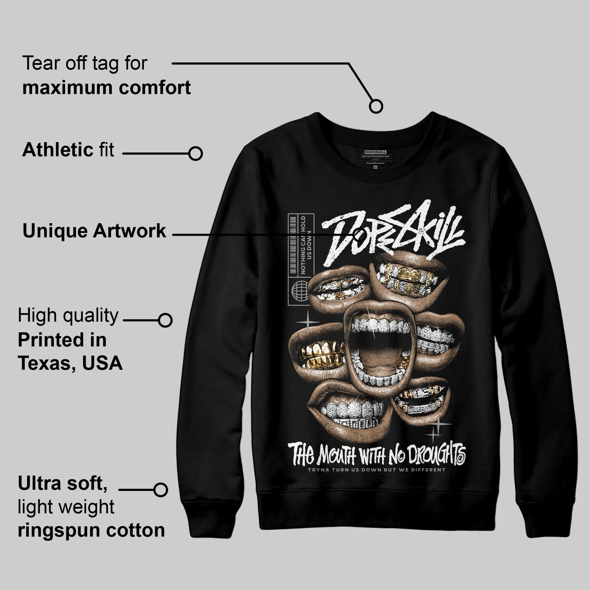 Pure Money 3s DopeSkill Sweatshirt The Mouth With No Droughts Graphic sold by DopeSkill product image thumbnail 3