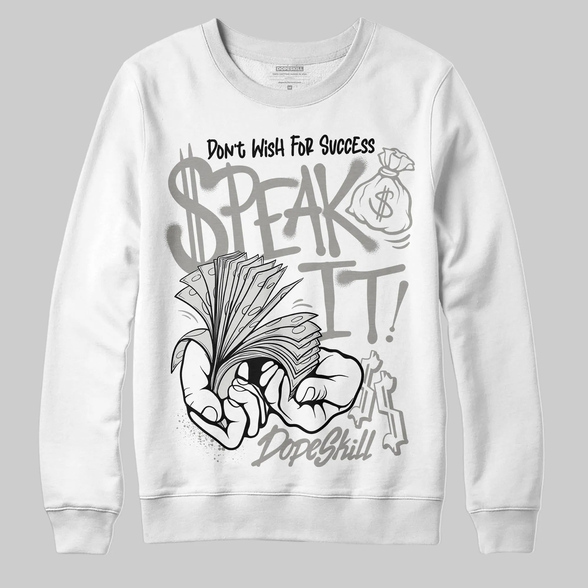 Pure Money 3s DopeSkill Sweatshirt Speak It Graphic sold by DopeSkill product image thumbnail 2