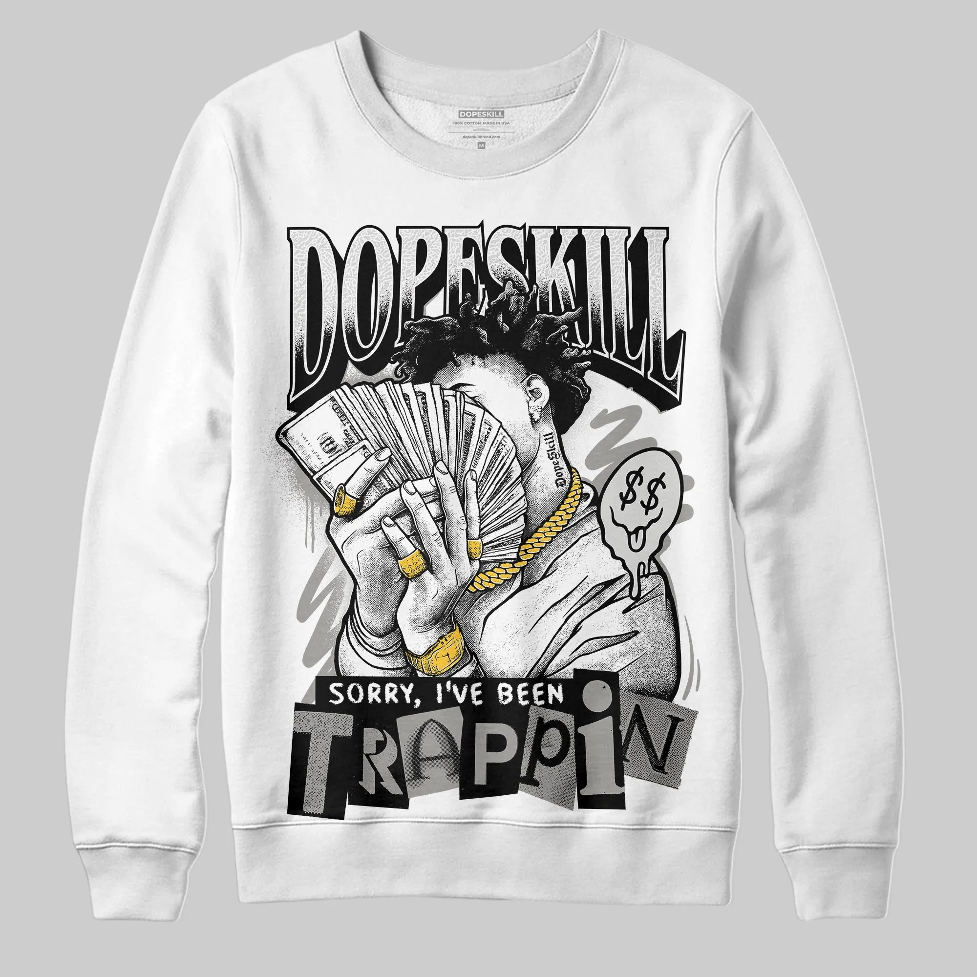Pure Money 3s DopeSkill Sweatshirt Sorry I've Been Trappin Graphic sold by DopeSkill product image thumbnail 2