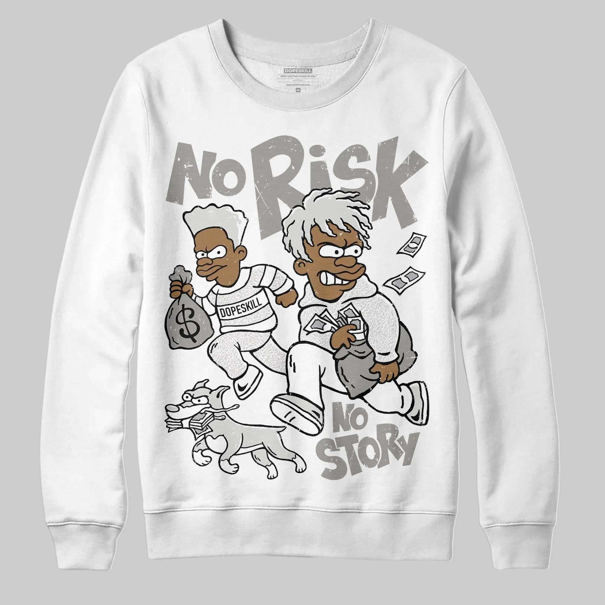 Pure Money 3s DopeSkill Sweatshirt No Risk No Story Graphic sold by DopeSkill product image thumbnail 2