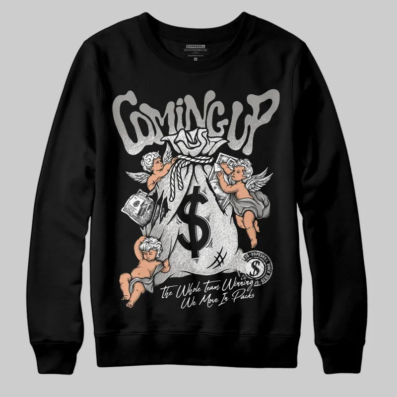 Pure Money 3s DopeSkill Sweatshirt Money Bag Coming Up Graphic made by DopeSkill