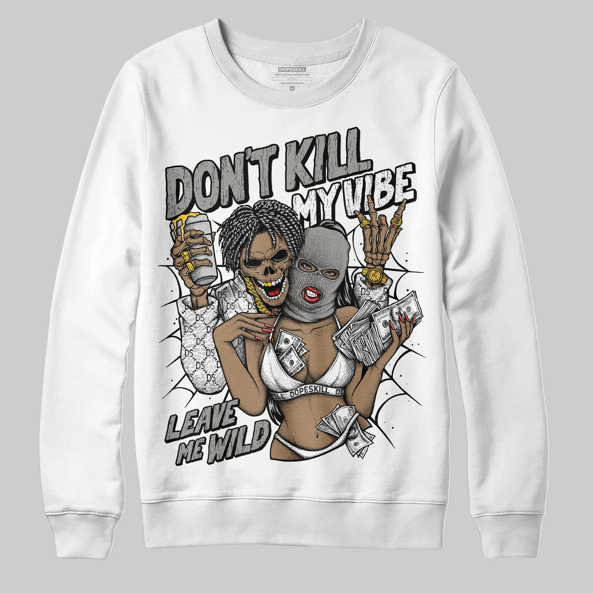 Pure Money 3s DopeSkill Sweatshirt Don't Kill My Vibe Graphic sold by DopeSkill product image thumbnail 2