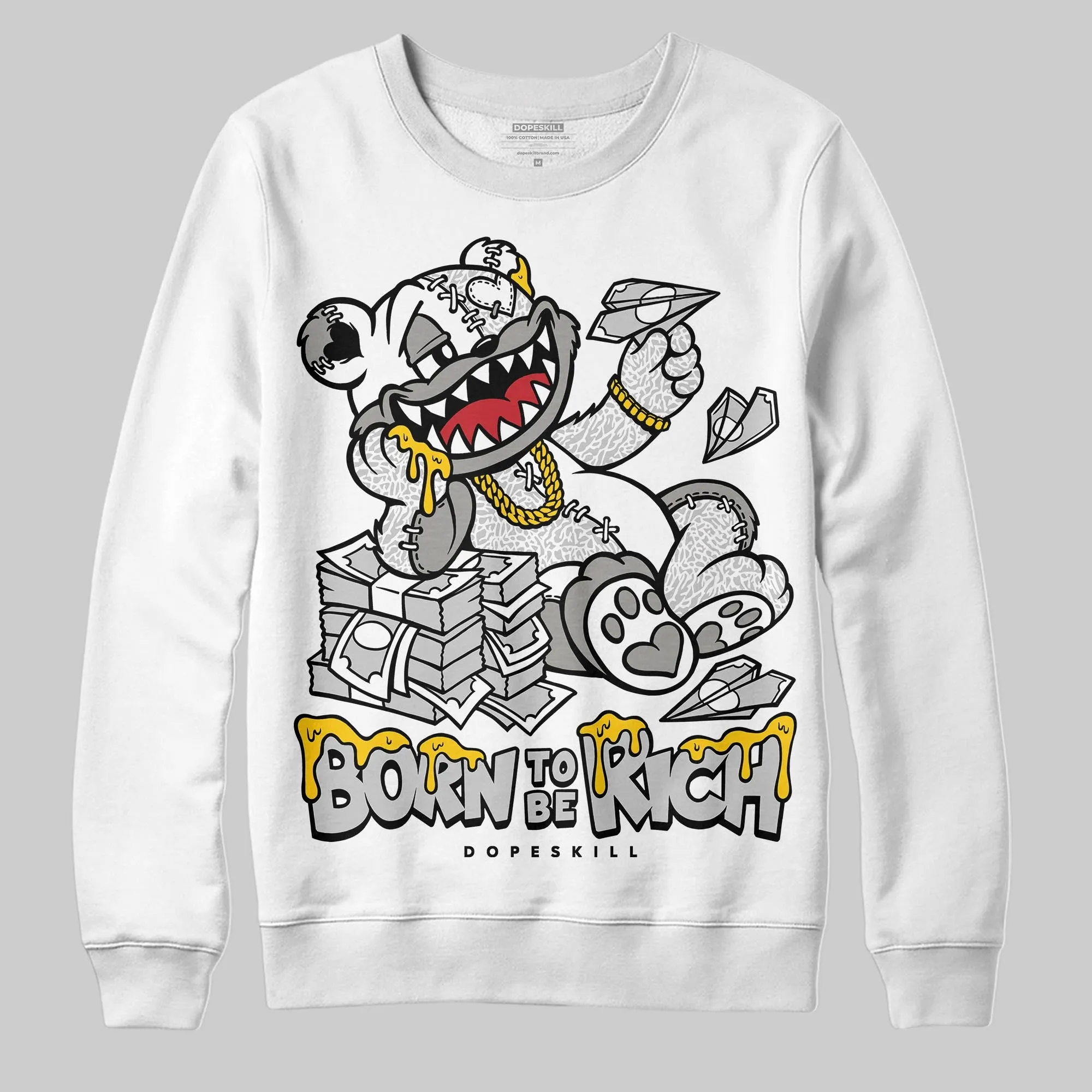 Pure Money 3s DopeSkill Sweatshirt Born To Be Rich Graphic sold by DopeSkill product image thumbnail 2