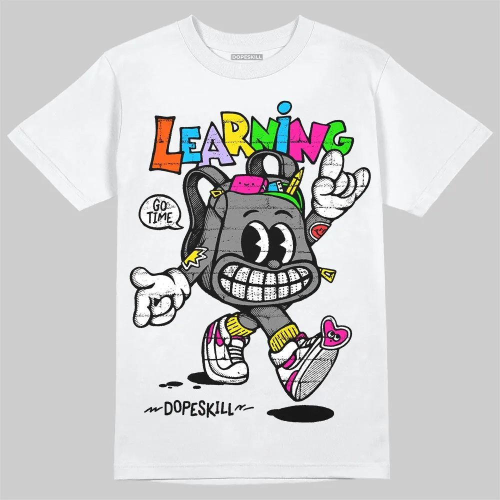 Grey Collection DopeSkill T-Shirt Learning Graphic sold by DopeSkill