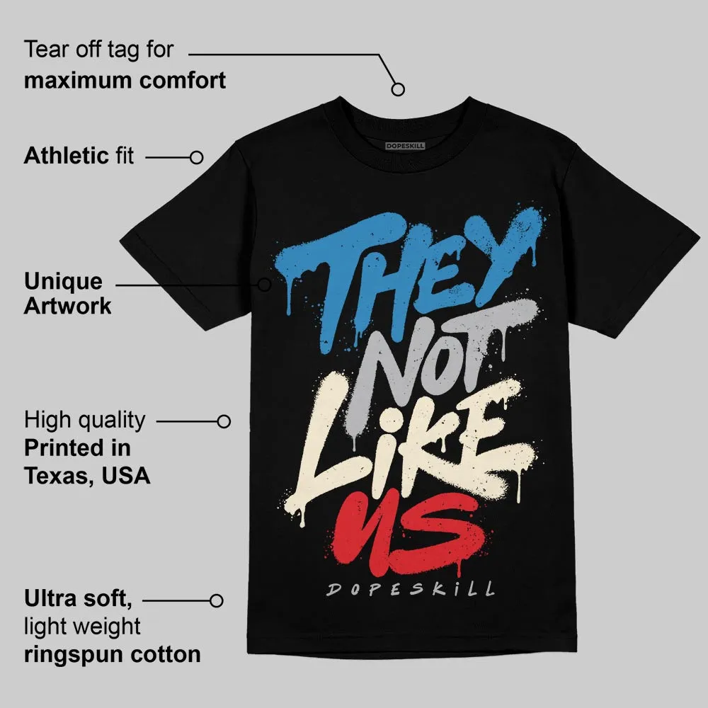 Rare Air 3s DopeSkill T-Shirt They Not Like Us Graphic sold by DopeSkill product image thumbnail 3