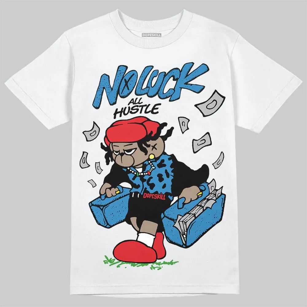 Rare Air 3s DopeSkill T-Shirt No Luck, All Hustle Graphic sold by DopeSkill product image thumbnail 2