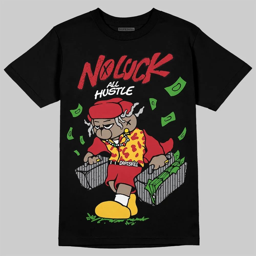 Ferrari 14s DopeSkill T-Shirt No Luck, All Hustle Graphic sold by DopeSkill product image thumbnail 2