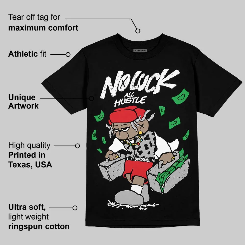 Dunk Panda White Black DopeSkill T-Shirt No Luck, All Hustle Graphic sold by DopeSkill product image thumbnail 3