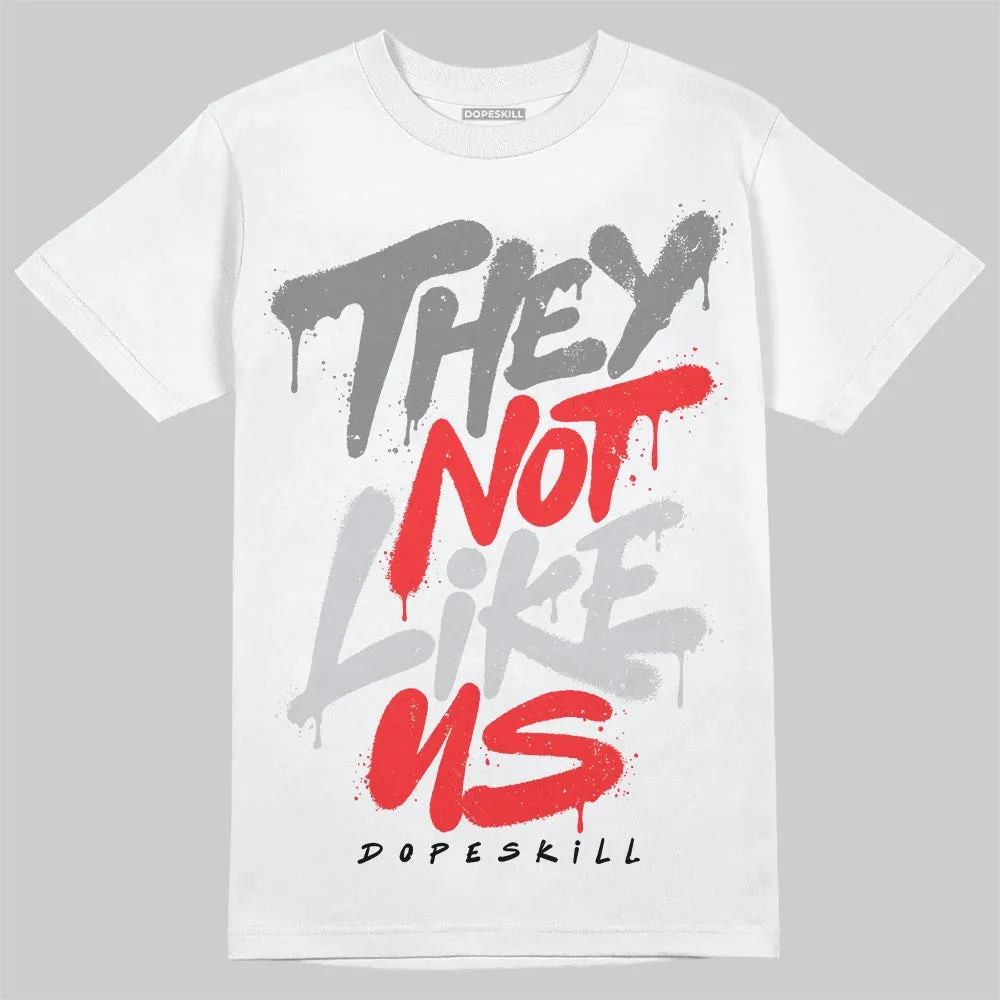 Grey Collection DopeSkill T-Shirt They Not Like Us Graphic sold by DopeSkill