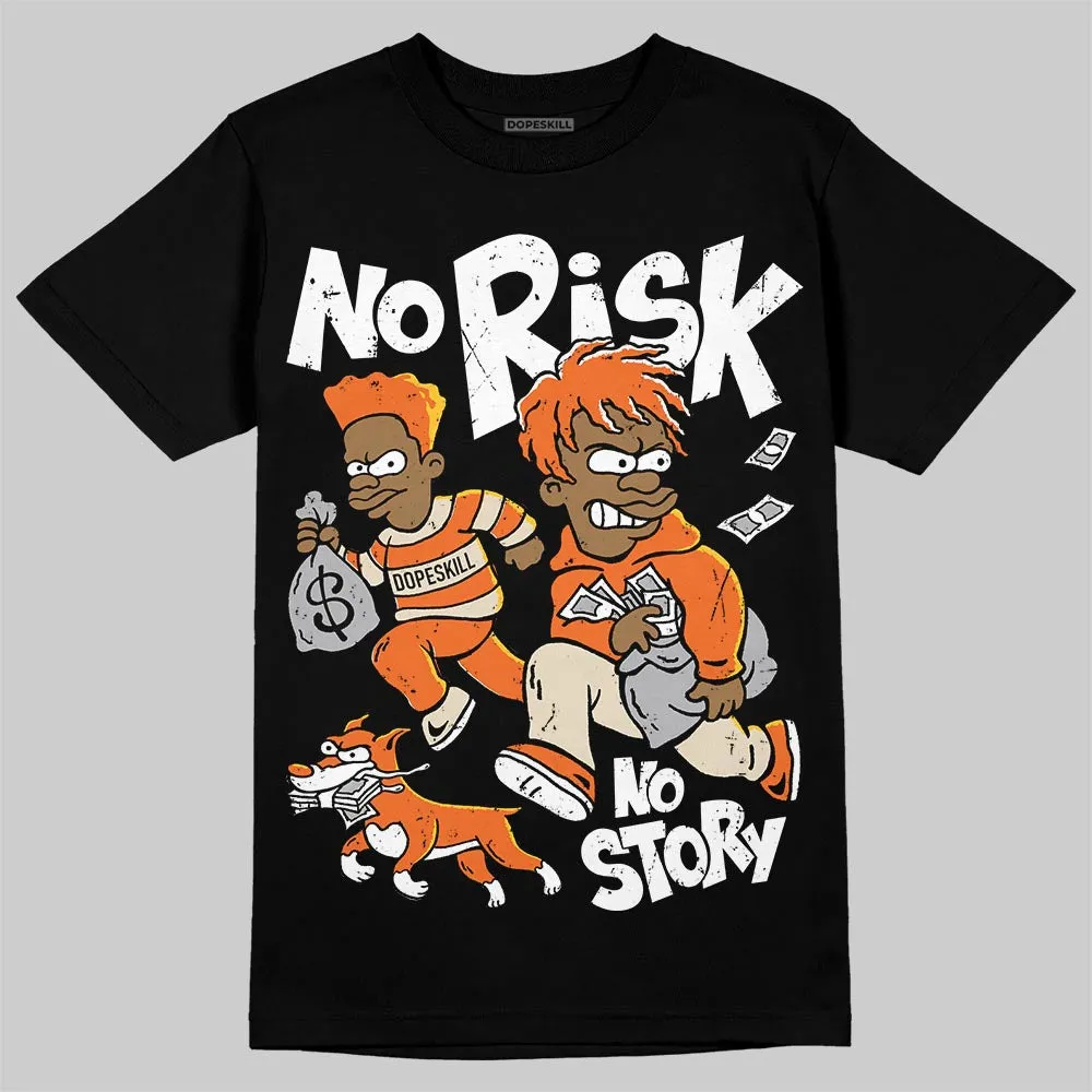 Starfish 3s DopeSkill T-Shirt No Risk No Story Graphic sold by DopeSkill product image thumbnail 2