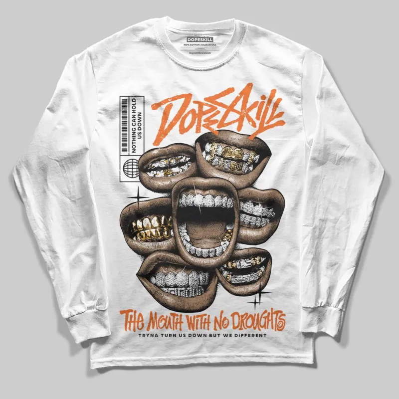 Starfish 3s DopeSkill Long Sleeve T-Shirt The Mouth With No Droughts Graphic sold by DopeSkill
