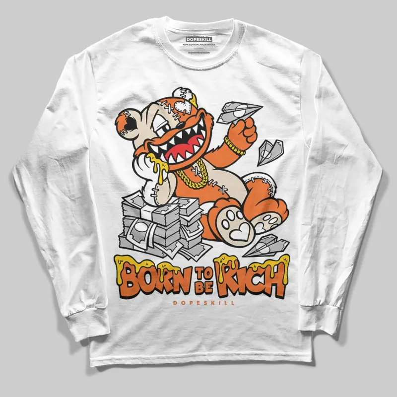 Starfish 3s DopeSkill Long Sleeve T-Shirt Born To Be Rich Graphic sold by DopeSkill