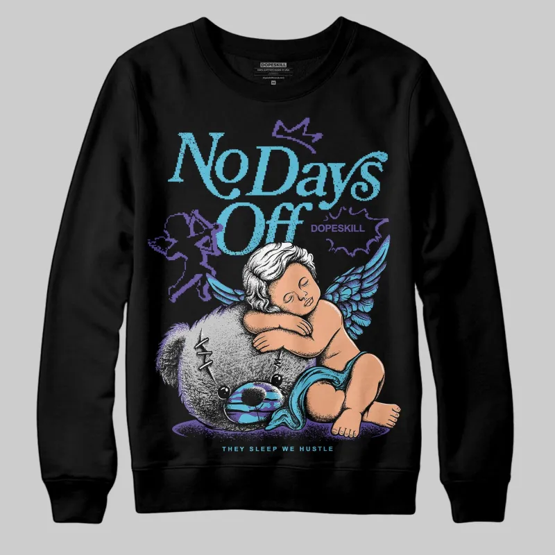 Aqua 8s DopeSkill Sweatshirt New No Days Off Graphic sold by DopeSkill
