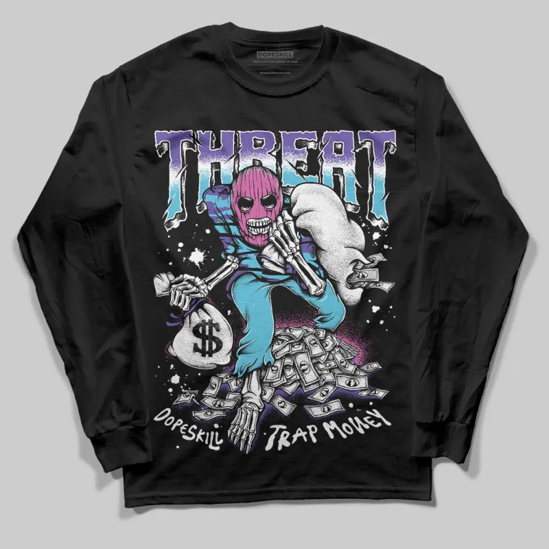 Aqua 8s DopeSkill Long Sleeve T-Shirt Threat Graphic sold by DopeSkill