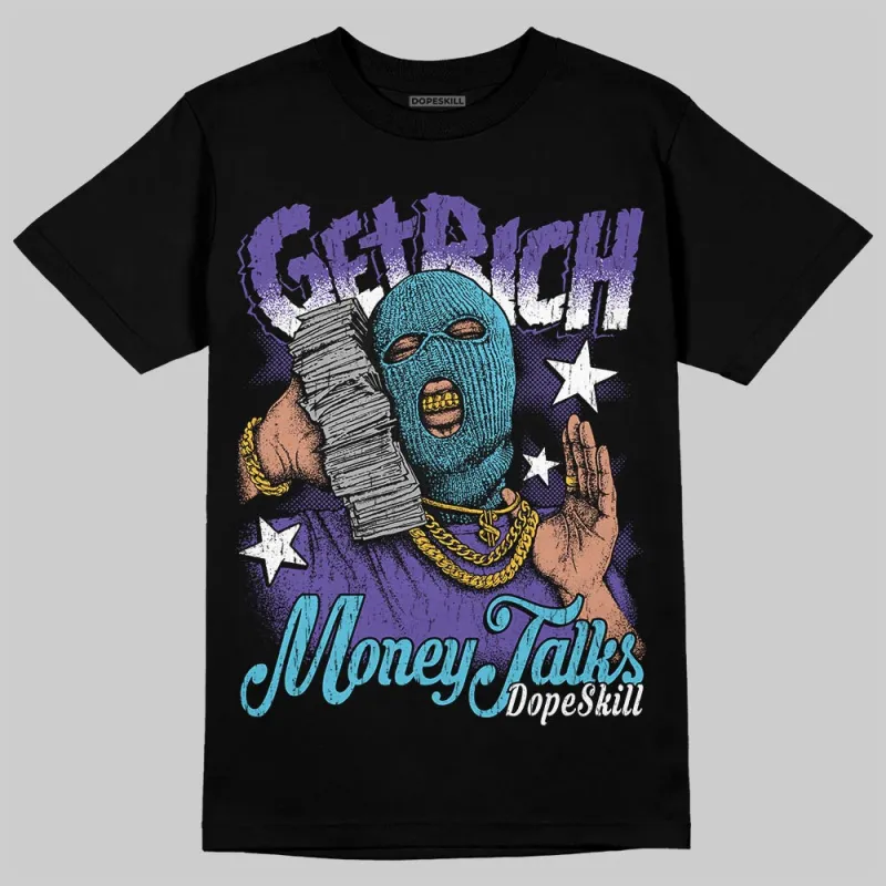 Aqua 8s DopeSkill T-Shirt Get Rich Graphic sold by DopeSkill