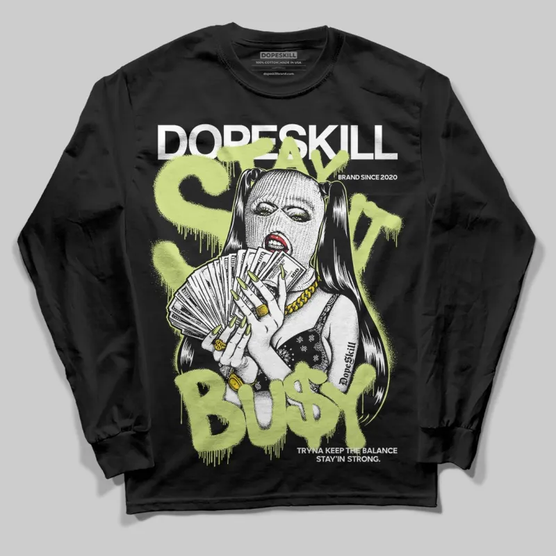 Luminous Green 5s DopeSkill Long Sleeve T-Shirt Stay It Busy Graphic sold by DopeSkill